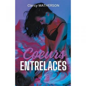 Matherson, Clercy: Coeurs Entrelacés