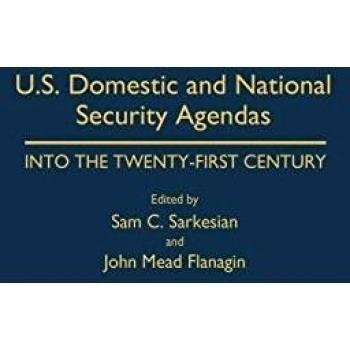 U.S. Domestic and National Security Agendas