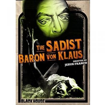 The Sadist Baron Von Klaus DVD (2017) Hugo Blanco, Franco (DIR) cert 15