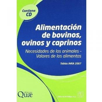 Alimentación De Bovinos, Ovinos Y Caprinos. Necesidades De Los Animales