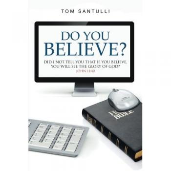 Do You Believe?