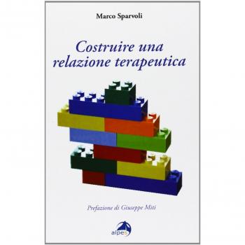 Costruire una relazione terapeutica