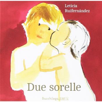 Due sorelle. Testo spagnolo a fronte