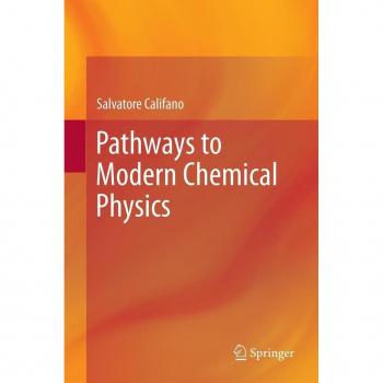 Pathways to Modern Chemical Physics