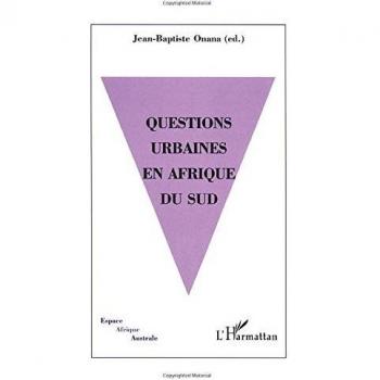 QUESTIONS URBAINES EN AFRIQUE DU SUD