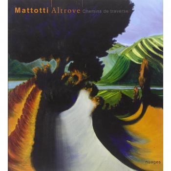 Altrove. Chemins de traverse. Ediz. italiana e francese