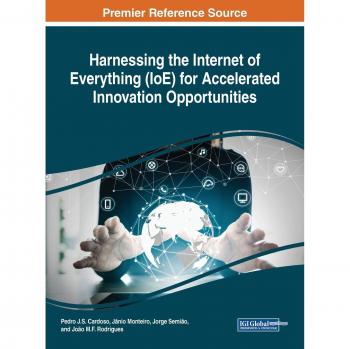 Harnessing the Internet of Everything