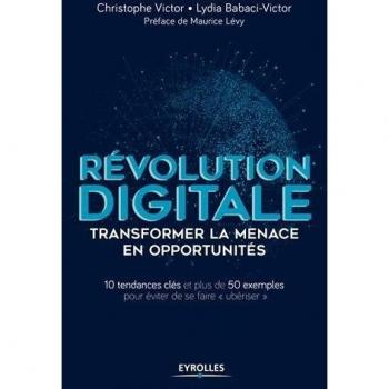 Révolution digitale : transformer la menace en opportunités