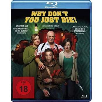 Why Don't You Just Die! (Uncut)