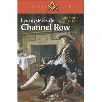Les mystères de Channel Row