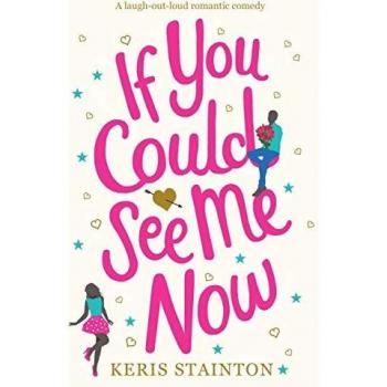 Stainton, Keris: If You Could See Me Now