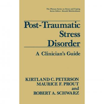 Post-Traumatic Stress Disorder: A Clinician’s Guide (Springer Series on Stress and Coping)