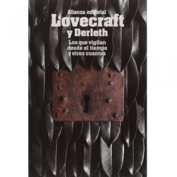 LOS QUE VIGILAN DESDE EL TIEMPO Y OTROS CUENTOS