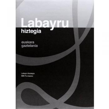 Labayru hiztegia , euskara-gaztelania