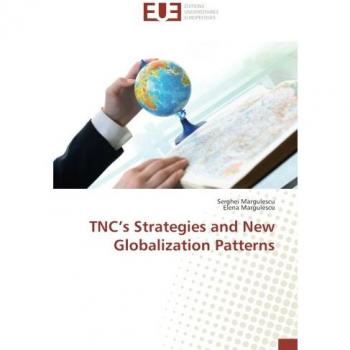 TNC's strategies and New Globalization Patterns