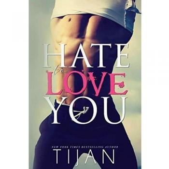 Hate To Love You