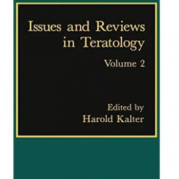 Issues and Reviews in Teratology: Volume 2
