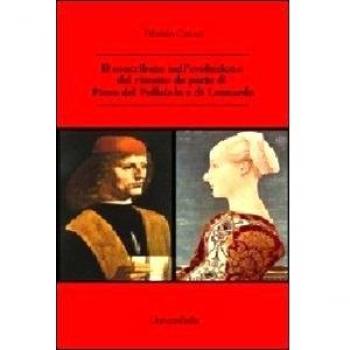Il contributo nell'evoluzione del ritratto da parte di Piero del Pollaiolo e di Leonardo