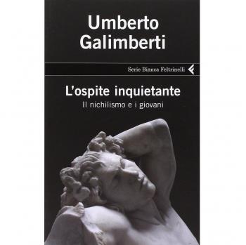 L'ospite inquietante. Il nichilismo e i giovani