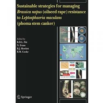 Sustainable strategies for managing Brassica napus (oilseed rape) resistance to Leptosphaeria maculans (phoma stem canker)