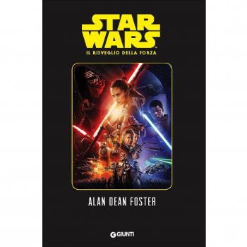 Il risveglio della forza. Star Wars