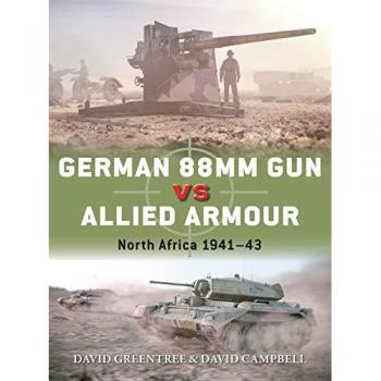 German 88mm Gun vs Allied Armour : North Africa 1941?43