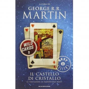 Il castello di cristallo. Wild Cards. Vol. 9