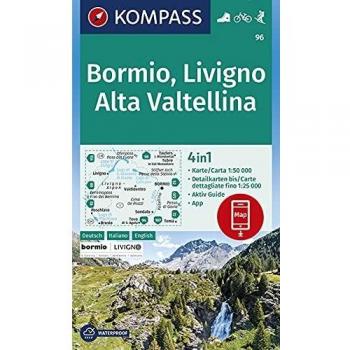 Carta escursionistica n. 96. Bormio, Livigno, Valtellina, 1:50.000. Ediz. italiana, tedesca e inglese