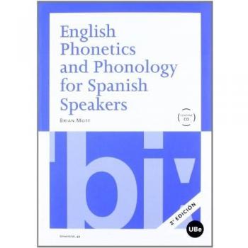 ENGLISH PHONETICS AND PHONOLOGY FOR SPANISH