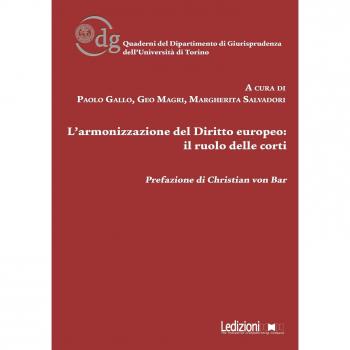 L'armonizzazione del diritto europeo: il ruolo delle corti