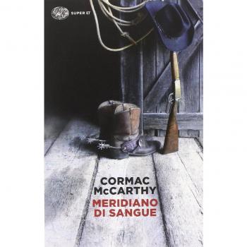 Cormac McCarthy Meridiano Di Sangue