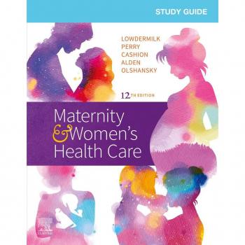 Study Guide for Maternity & Women's Health Care E-Book