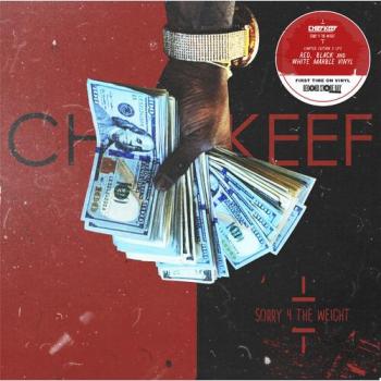 Chief Keef “Sorry 4 The Weight” – Special Release