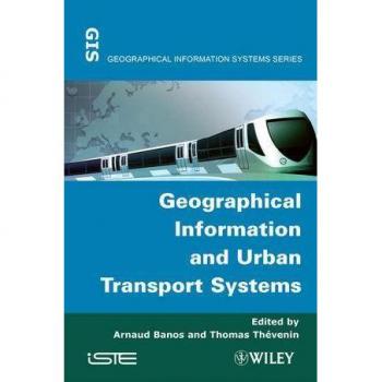 Geographical Information and Urban Transport Systems