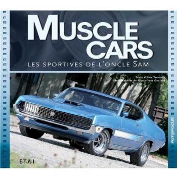 Muscle cars : Les sportives de l'oncle Sam
