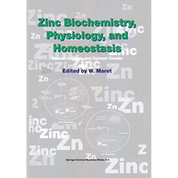 Zinc Biochemistry, Physiology, and Homeostasis: Recent Insights and Current Trends