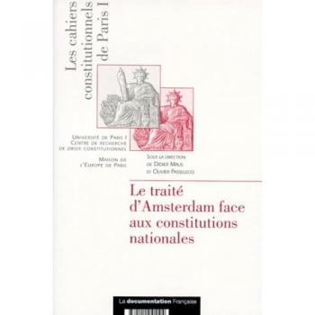Traite d'amsterdam face aux constitutions nationales