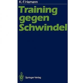 Training gegen Schwindel: Mechanismen der vestibulären Kompensation und ihre therapeutische Anwendung