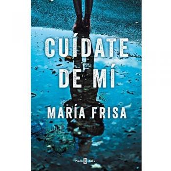 CUÍDATE DE MÍ