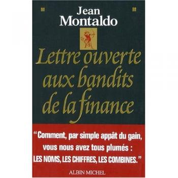 Lettre ouverte aux bandits de la finance
