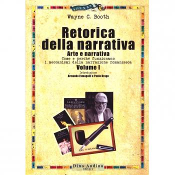 Retorica della narrativa. Vol. 1: Arte e narrativa. Come e perché...