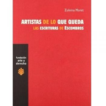 Artistas de lo que queda