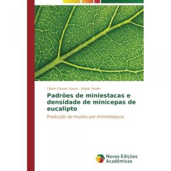Chaves Souza, Cibele: Padrões de miniestacas e densidade de minicepas de eucalipto