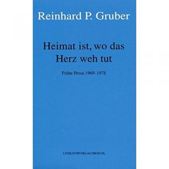 Heimat ist, wo das Herz weh tut 5 | Reinhard Peter Gruber | Buch