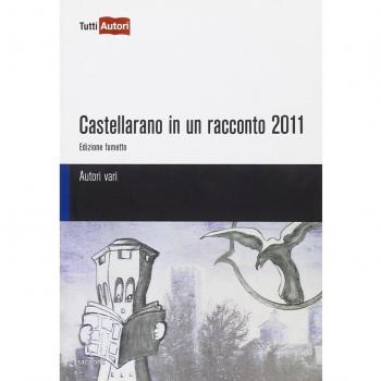 Castellarano in un racconto 2011