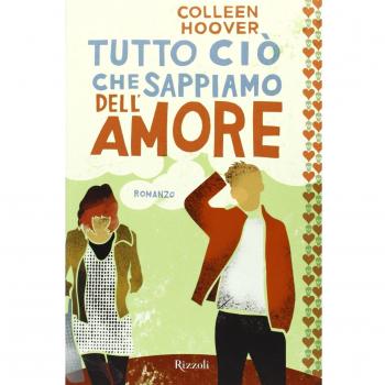 Tutto ciò che sappiamo dell'amore