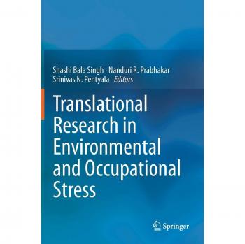 Translational Research in Environmental and Occupational Stress