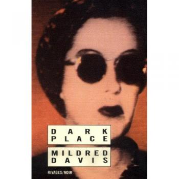 Dark place Mildred Davis Rivages