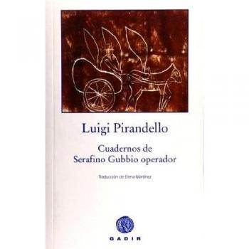 Cuadernos de Serafino Gubbio operador
