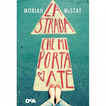 La strada che mi porta a te